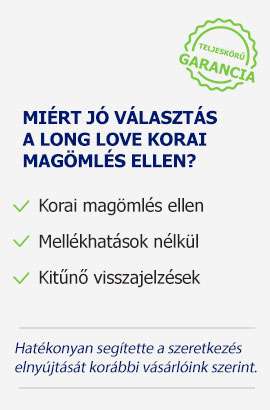 Long Love előnyök